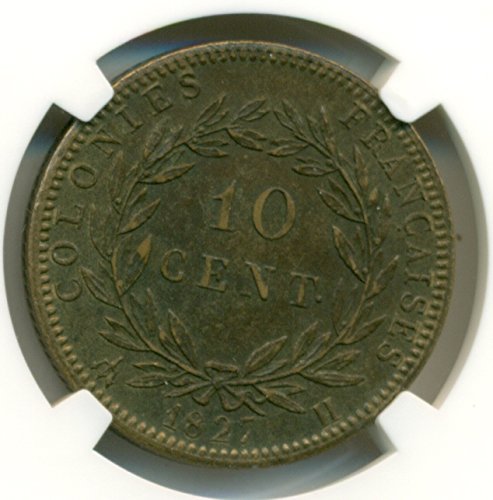 1827. Fr Francuska - Francuske kolonije Charles X 10 Centimes AU55 bn ngc ngc