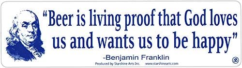 Pivo je živi dokaz da nas Bog voli i želi da budemo sretni - Benjamin Franklin - naljepnica magnetskog odbojnika/magnet naljepnice